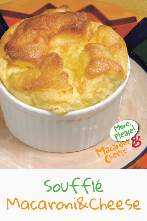 Soufflemacandcheese