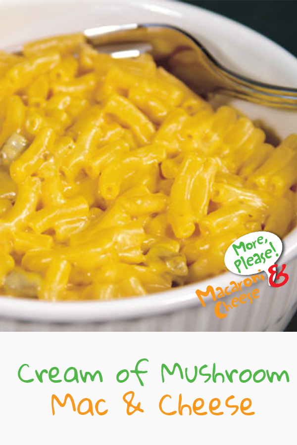 Mac N Cheese Recipe With Cream Of Mushroom Soup Deporecipe.co